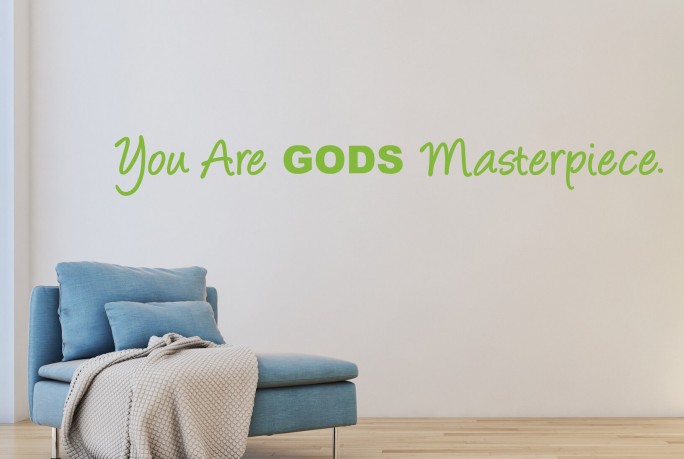 Muursticker "You are Gods masterpiece."